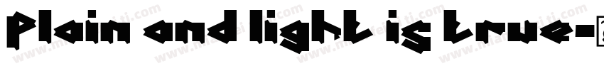 Plain and light is true字体转换